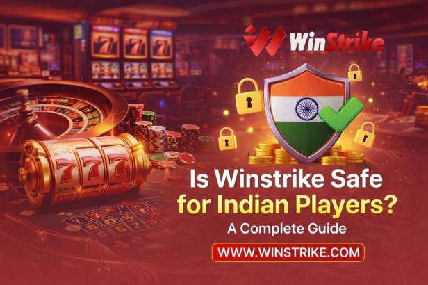 Is Winstrike Safe for Indian Players? A Complete&nbsp;Guide